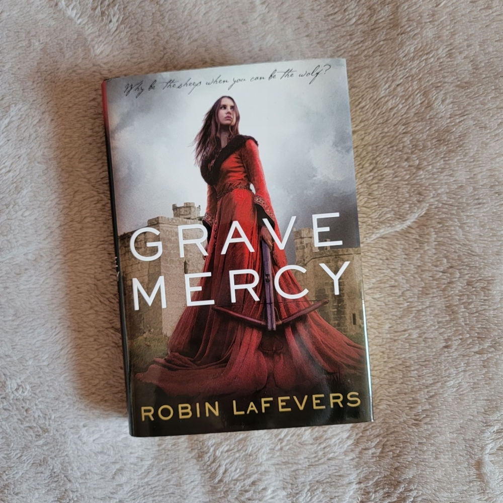 📚 Grave Mercy by Robin LaFevers